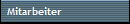 Mitarbeiter